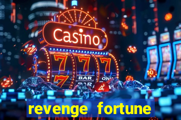 revenge fortune tiger 2